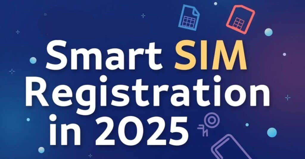 Smart SIM registration